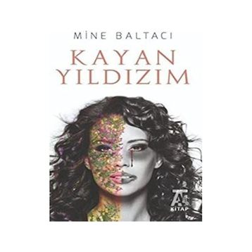 Kayan Yıldızım - Mine Baltacı
