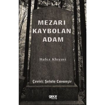 Kaybolan Adam - Hafez Khıyavi