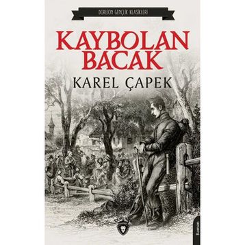 Kaybolan Bacak - Karel Çapek