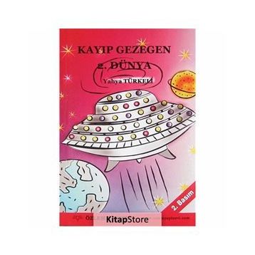 KAYBOLAN GEZEGEN 2. DÜNYA - YAHYA TÜRKELİ