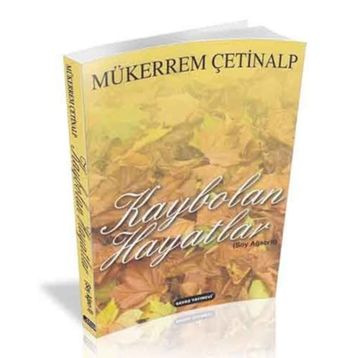 KAYBOLAN HAYATLAR SOY AĞACI 2 - MÜKERREM ÇETINALP