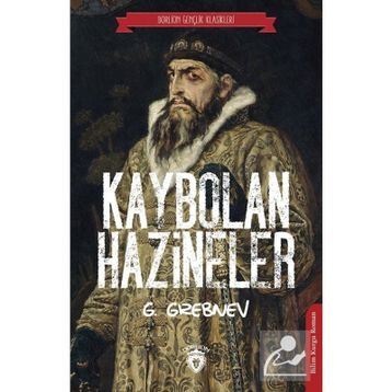KAYBOLAN HAZINELER - G. GREBNEV