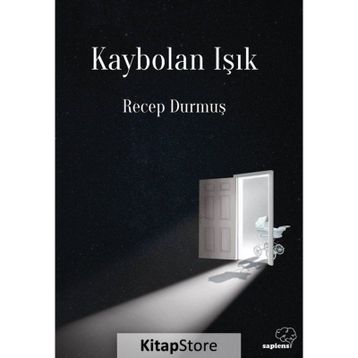 Kaybolan Işık - Recep Durmuş