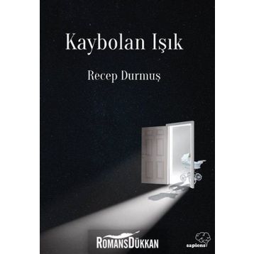 Kaybolan Işık - Recep Durmuş