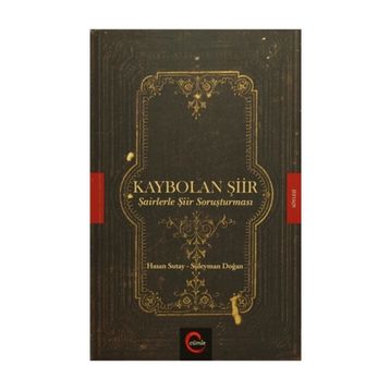 Kaybolan Şiir - Hasan Sutay Süleyman Doğan