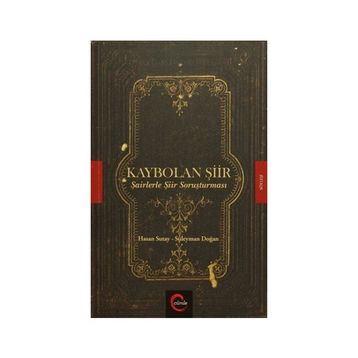 Kaybolan Şiir - Hasan Sutay Süleyman Doğan