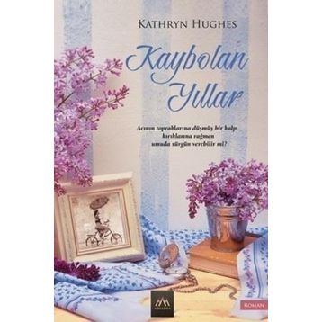 KAYBOLAN YILLAR - GÜLER BILKAY AYGÜN