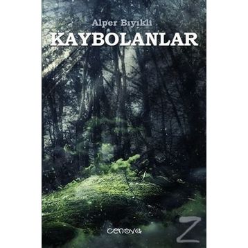 Kaybolanlar - Alper Bıyıklı