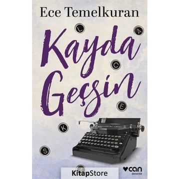 Kayda Geçsin - Ece Temelkuran