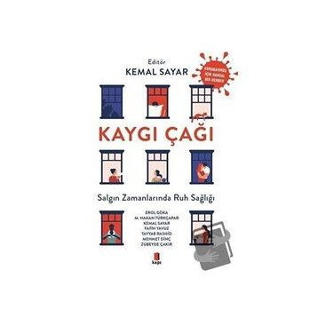 Kaygı Çağı - Kemal Sayar