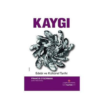 Kaygı - Francis O’Gorman