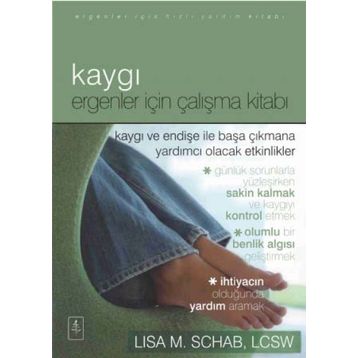 Kaygı - Lisa M. Schab