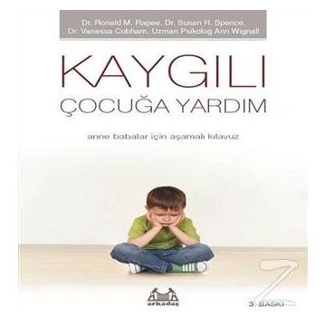Kaygılı Çocuğa Yardım