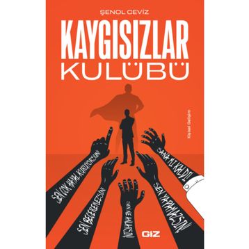 Kaygısızlar Kulübü - Şenol Ceviz