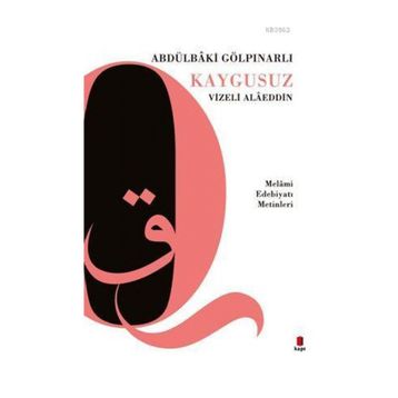 Kaygusuz Vizeli Alaeddin - Abdülbaki Gölpınarlı