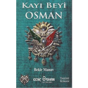 Kayı Beyi Osman - Bekir Manav