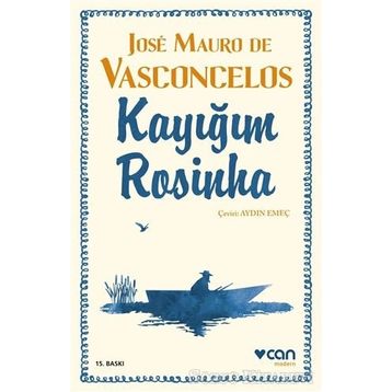 KAYIĞIM ROSINHA - JOSÉ MAURO DE VASCONCELOS