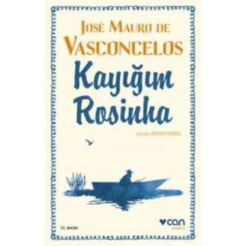 KAYIĞIM ROSINHA - JOSÉ MAURO DE VASCONCELOS