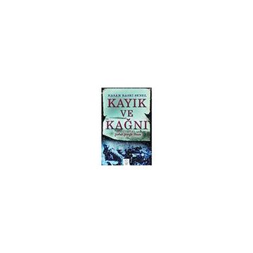 Kayık ve Kağnı - Hasan Basri Şenel