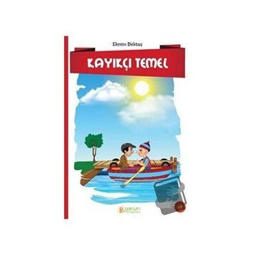 Kayıkçı Temel - Ekrem Bektaş