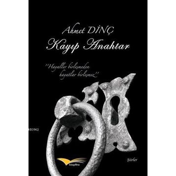 Kayıp Anahtar - Ahmet Dinç