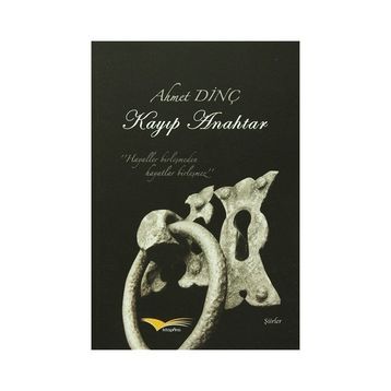 Kayıp Anahtar - Ahmet Dinç