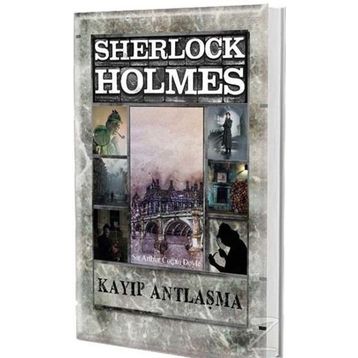 Kayıp Antlaşma Sherlock Holmes - Sir Arthur Conan Doyle
