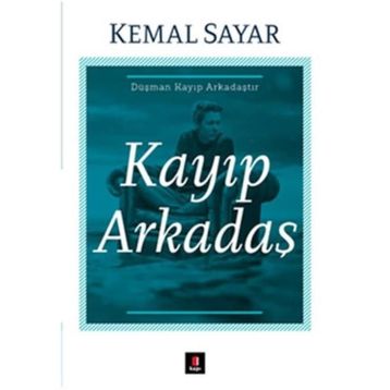 Kayıp Arkadaş - Kemal Sayar
