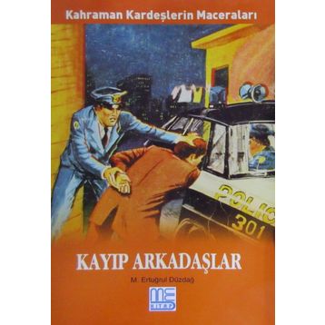Kayıp Arkadaşlar - M. Ertuğrul Düzdağ
