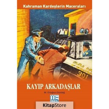 Kayıp Arkadaşlar - M. Ertuğrul Düzdağ