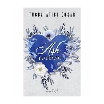 Kayıp Aşk Tutkusu/emine Tezel