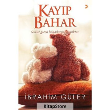 Kayıp Bahar - İbrahim Güler