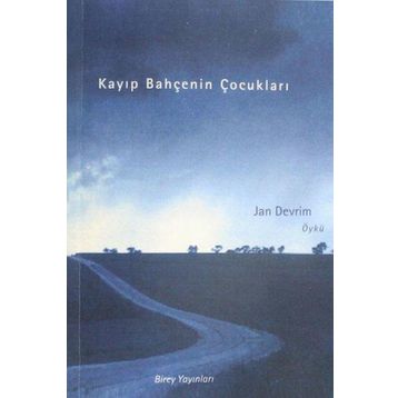 Kayıp Bahçenin Çocukları - Jan Devrim
