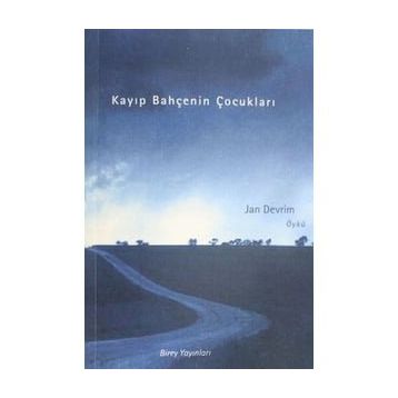 Kayıp Bahçenin Çocukları - Jan Devrim