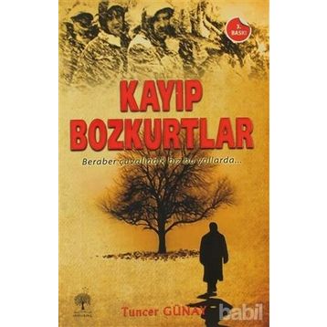 Kayıp Bozkurtlar - Tuncer Günay