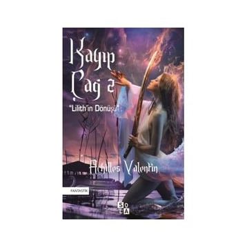 Kayıp Çağ 2 - Archilles Valentin - Sola Unitas