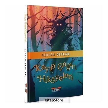Kayıp Çağın Hikayeleri - Gürkan Ceylan