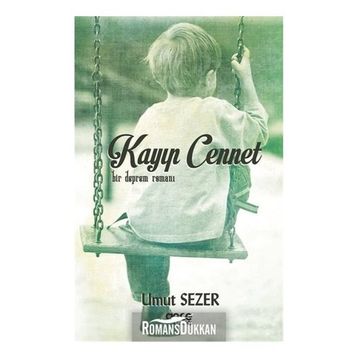 Kayıp Cennet-Bir Deprem Romanı - Umut Sezer