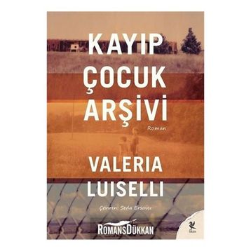 Kayıp Çocuk Arşivi - Valeira Luiselli