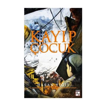 Kayıp Çocuk - Hasan Yiğit