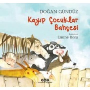 Kayıp Çocuklar Bahçesi - Doğan Gündüz