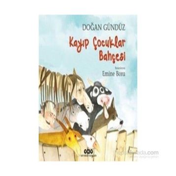 Kayıp Çocuklar Bahçesi - Doğan Gündüz