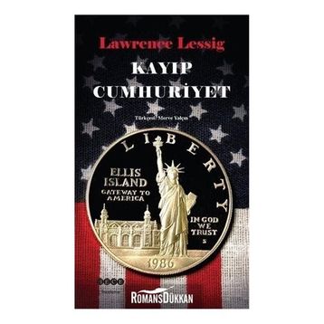 Kayıp Cumhuriyet - Lawrence Lessig
