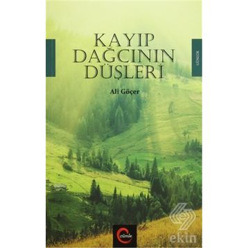 Kayıp Dağcının Düşleri - Ali Göçer