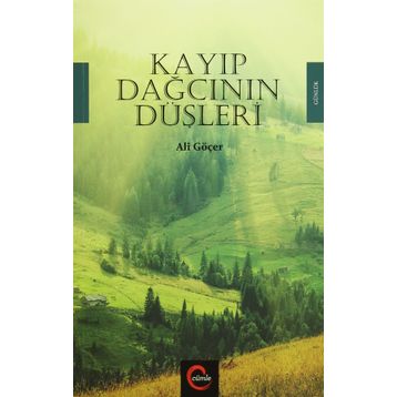 Kayıp Dağcının Düşleri - Ali Göçer