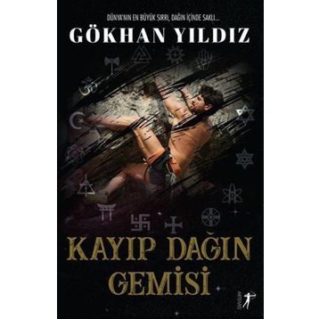 Kayıp Dağın Gemisi Gökhan Yıldız