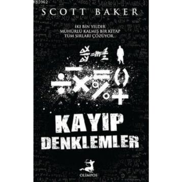 Kayıp Denklemler - Scott Baker
