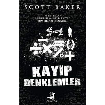 Kayıp Denklemler - Scott Baker