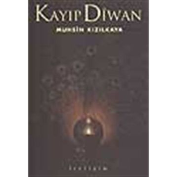 KAYIP DIWAN - MUHSIN KIZILKAYA