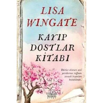 Kayıp Dostlar Kitabı - Lisa Wingate
